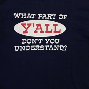 Y'all Tshirt Size Medium IYKYK Brand Delta Pro Rate 100% Preshrunk Cotton Bla